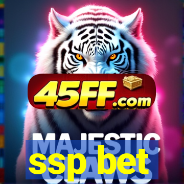 ssp bet